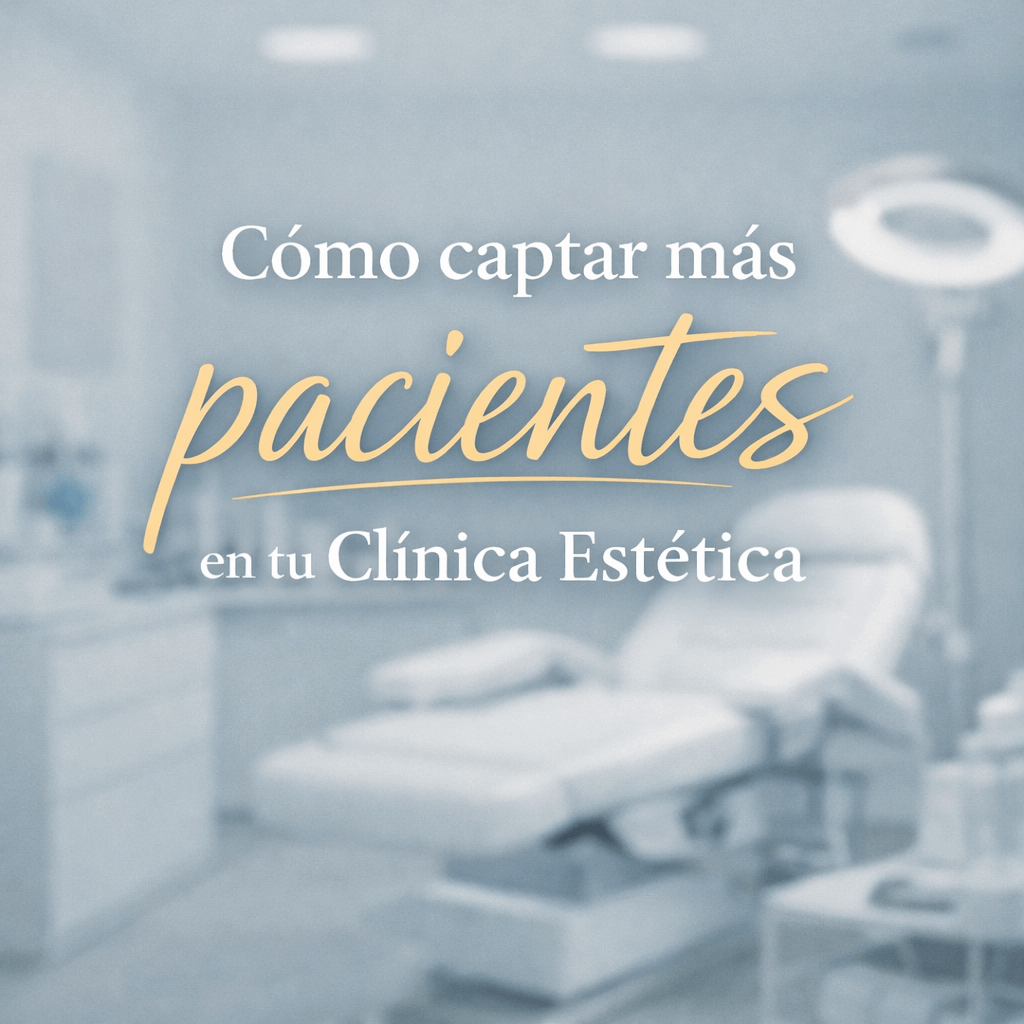 captar mas pacientes para clinica estetica