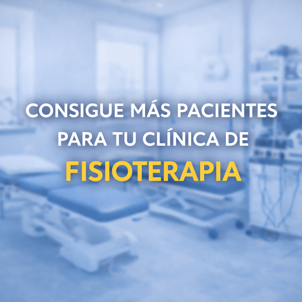 como atraer pacientes para una clinica de fisioterapia
